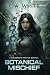 Botanical Mischief (The Cosmic Dryad Series)
