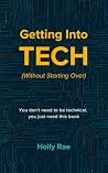 Getting Into Tech (Without Starting Over)