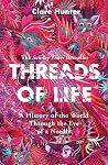 Threads of Life: ...
