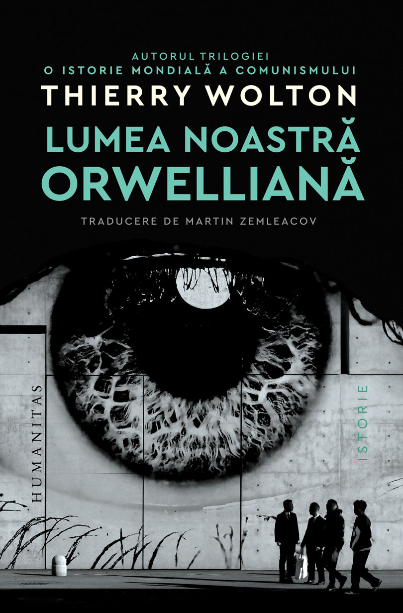 Lumea noastră orwelliană