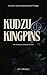 Kudzu and Kingpins
