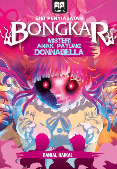 Siri Penyiasatan Bongkar! 03: Misteri Anak Patung Donnabella