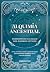 Alquimia Ancestral: Despert...