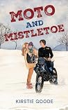 Book cover for Moto and Mistletoe