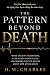 The Pattern Beyond Death: W...
