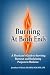 Burning At Both Ends: A Phy...
