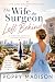 The Wife the Surgeon Left Behind (The Love She Deserved Book 1)