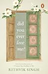 Did You Ever Love...