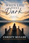 PRUEBA: When life feels dark: Finding Hope In Difficult Times