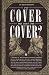 To Cover or Not to Cover?: ...