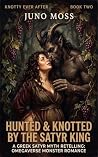 Hunted & Knotted ...
