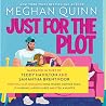 Just for the Plot