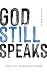 God Still Speaks by Ashley Watts