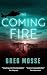 The Coming Fire (The Coming...