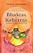 Bhaktas & Kshetras: Journeys of Love and Devotion