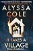 It Takes a Village by Alyssa Cole It Takes a Village by Alyssa Cole