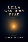 LEILA WAS BORN DE...