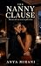 The Nanny Clause by Anya Mirani