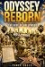 Odyssey Reborn: The Rise of...