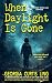 When Daylight Is Gone