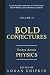 Bold Conjectures, Volume II...