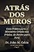 Atrás dos Muros by John Cobin