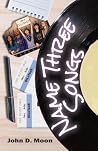 Name Three Songs