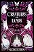 Creatures of the Lands: Boo...