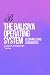 The Balisiya Operating Syst...