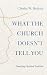What the Church Doesn’t Tel...