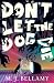 Don't Let the Dog Die by M J Bellamy Don't Let the Dog Die by M J Bellamy