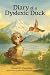 Diary of a Dyslexic Duck