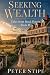 Seeking Wealth by Peter Stipe