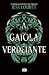 A gaiola verdejante (Portuguese Edition)