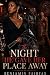 The Night He Gave Her Place...