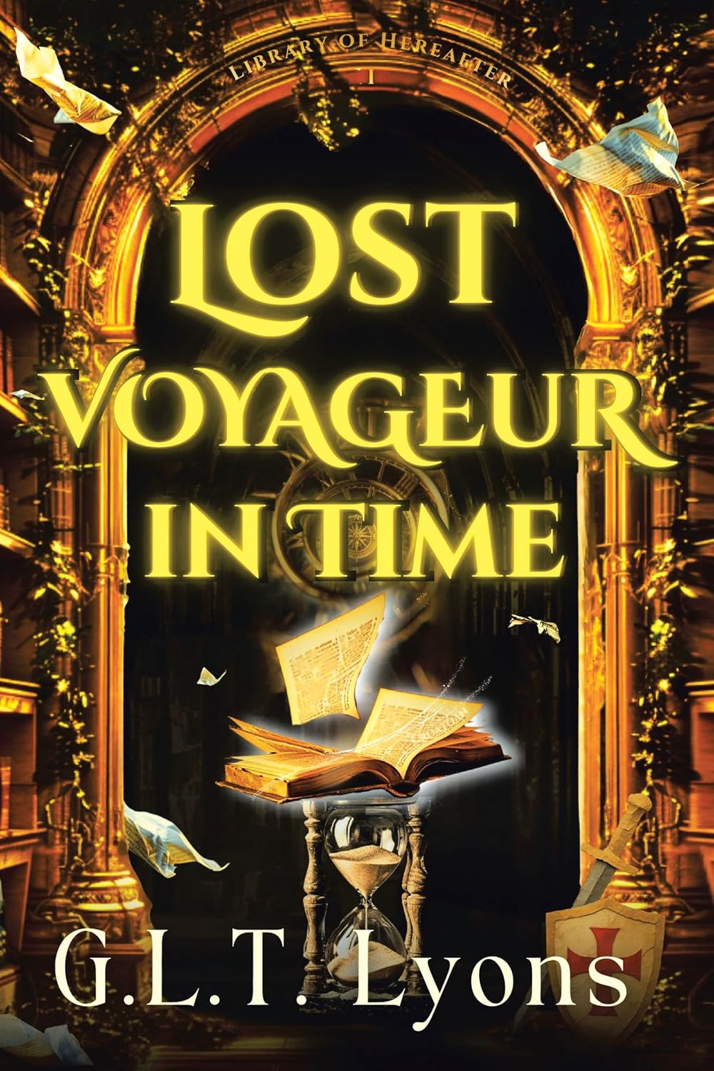 Lost Voyageur In Time (Emmaline O'Byrne and the Library of Hereafter #1)