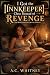 I Got the [Innkeeper] Class Instead of Revenge (The Beer Turned Out Better Anyway): A Cozy Slice-of-LIfe LitRPG Fantasy (Tapped Out Book 1)