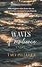 Waves of Resilience by Tara Pelletier