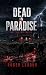 Dead in Paradise: Red Water...
