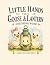 Little Hands at Goose & Lantern by Trina Jones