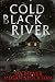 Cold Black River