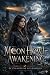 Moon Howl Awakening: Slow B...