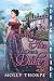 Much Ado Over a Duke by Molly Thorpe