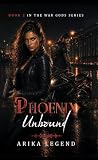 Phoenix Unbound