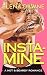 Insta-Mine by Elena Dawne