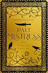 Pale Mistress