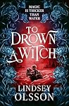 To Drown a Witch