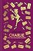 Charlie and the Chocolate Factory: The Roald Dahl Clothbound Collection