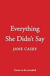 Everything She Di...