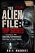 THE ALIEN FILE: TOP SECRET